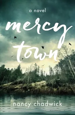 Mercy Town - Chadwick