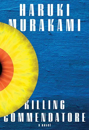 Killing Commendatore - Murakami