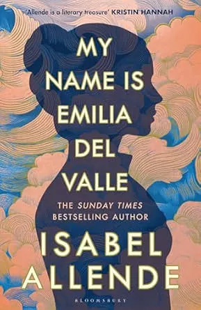 My Name Is Emilia Del Valle - Allende