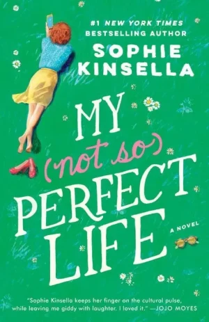 My Not So Perfect Life - Kinsella
