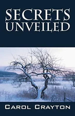 Secrets Unveiled - Crayton (Signed)