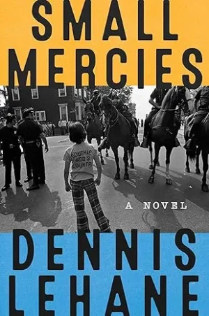 Small Mercies - Lehane