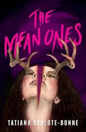 The Mean Ones - Schlote-Bonne