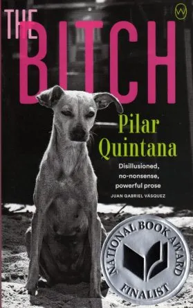 The Bitch - Quintana