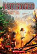 I Survived the California Wildfires - Tarshis