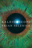 Kaleidoscope - Selznik