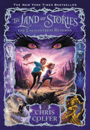 Land of Stories The Enchantress Returns - Colfer