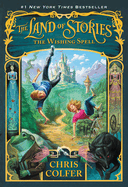 Land Of Stories The Wishing Spell - Colfer