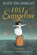 Lost Evangeline - DiCamillo
