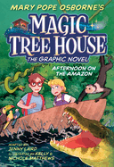 Magic Tree House An Afternoon on the Amazon - Osborne