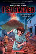 I Survived the Destruction of Pompeii, AD 79 - Tarshis