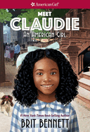Meet Claudie An American Girl - Bennett