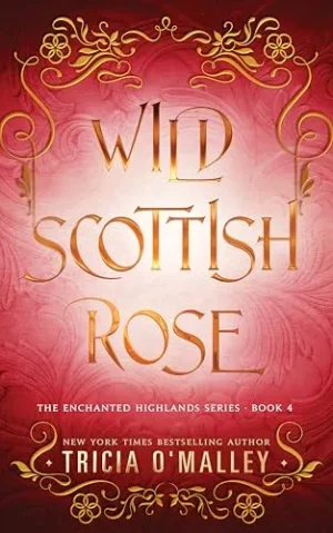 Wild Scottish Rose - O'Malley