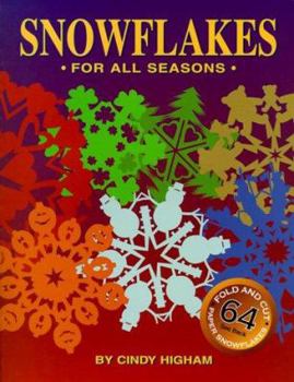 Snowflakes For All Seasons - Higham