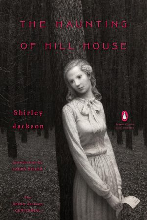 The Haunting of Hill House - Jackson