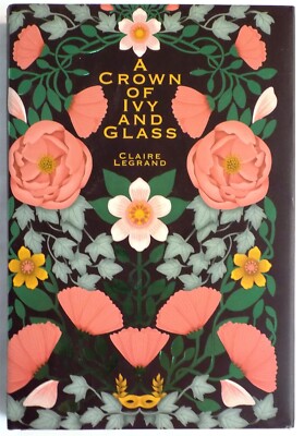 Crown Of Ivy And Glass Limited Edition Signed - Legrand