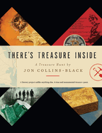 There's Treasure Inside - Collins-Black