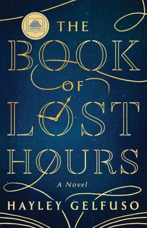 The Book Of Lost Hours - Gelfuso