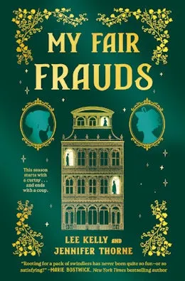 My Fair Frauds - Kelly and Thorne