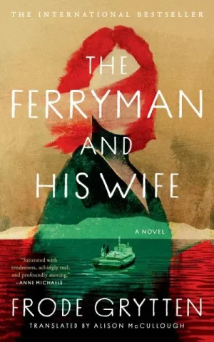 The Ferryman and His Wife - Grytten