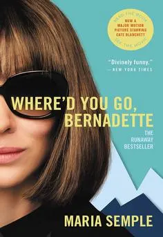 Where'd You Go, Bernadette - Semple